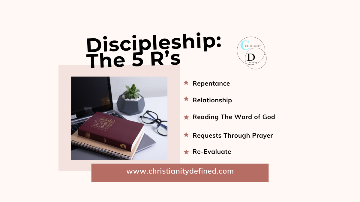 Discipleship: The 5 R’s